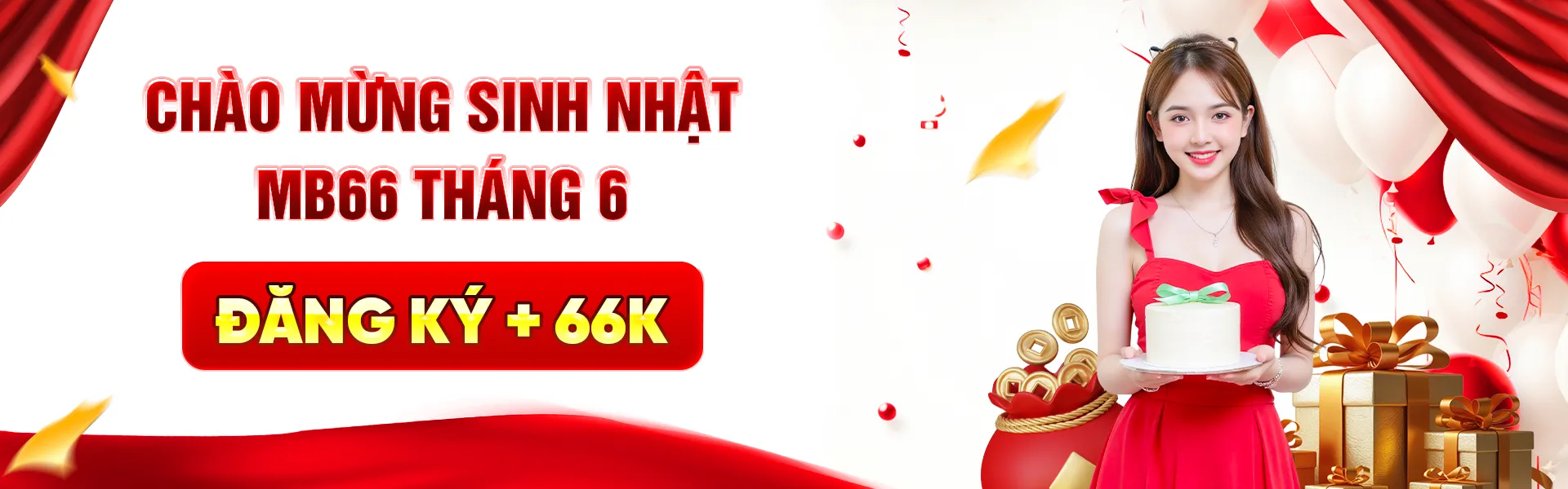 Mừng sinh nhật tháng 6 đăng ký mb66 tặng 66k